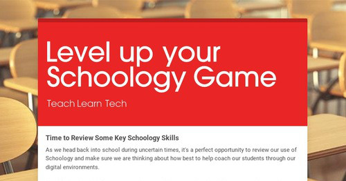 Level Up Your Schoology Game This Guide Will Leave Teachers Speechless - xurms1n