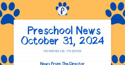 Preschool News October 31, 2024