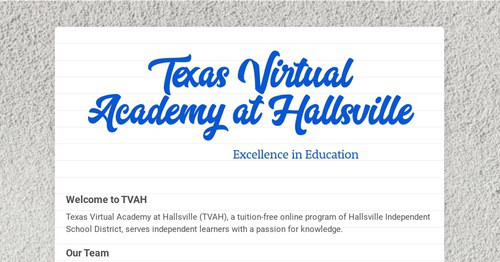 Texas Virtual Academy at Hallsville | Smore Newsletters