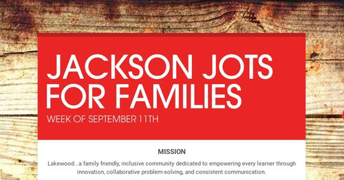 JACKSON JOTS FOR FAMILIES