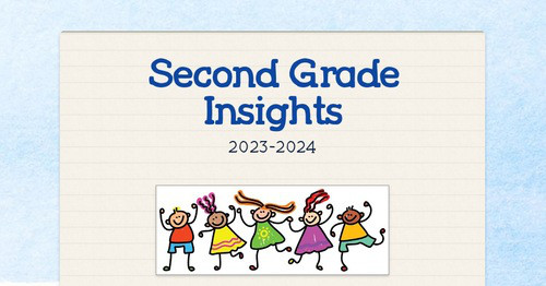 Second Grade Insights