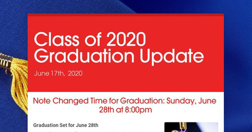 Class of 2020 Graduation Update | Smore Newsletters