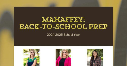 MAHAFFEY: Back-to- School Prep