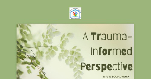 A Trauma-Informed Perspective