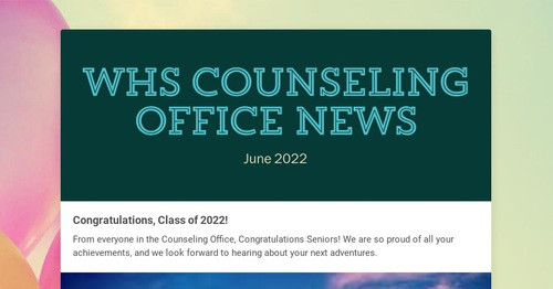 WHS Counseling Office News