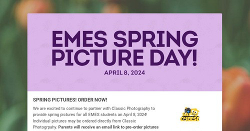 EMES SPRING PICTURE DAY!