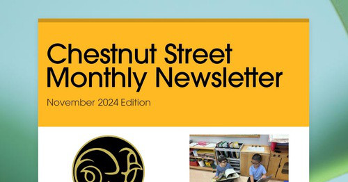 Chestnut Street Monthly Newsletter