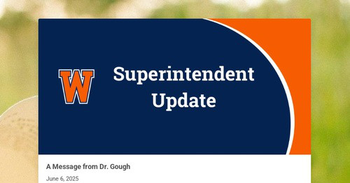 WPS Superintendent Updates