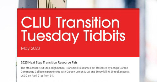 CLIU Transition Tuesday Tidbits