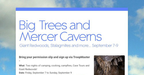 Big Trees and Mercer Caverns | Smore Newsletters