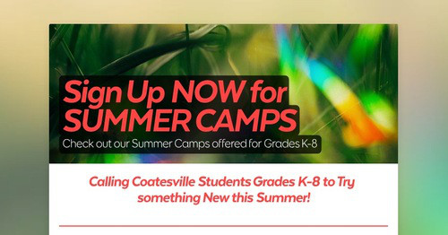 Sign Up NOW for SUMMER CAMPS