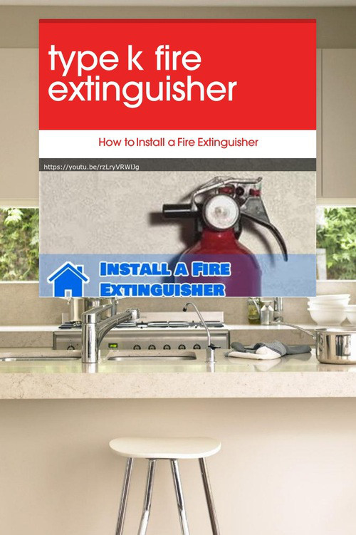 type k fire extinguisher