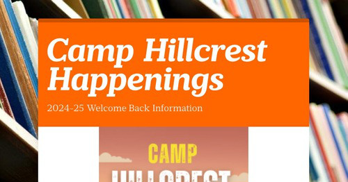 Camp Hillcrest Happenings
