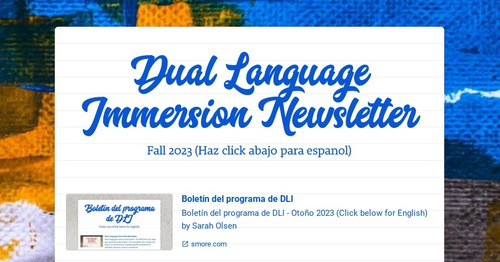 Dual Language Immersion Newsletter