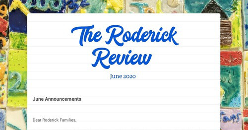 The Roderick Review | Smore Newsletters for Education