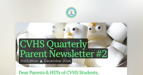 CVHS Quarterly Parent Newsletter
