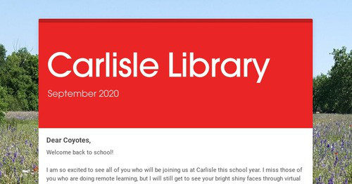 Carlisle Core Library Carlisle Library | Smore Newsletters
