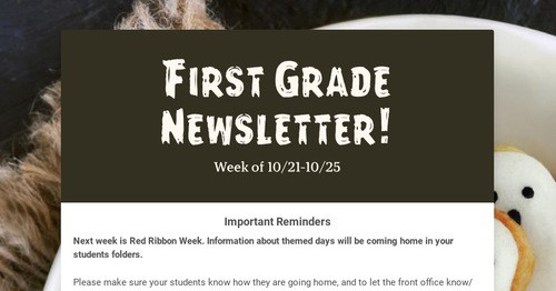 First Grade Newsletter!