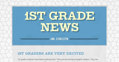 1st Grade News
