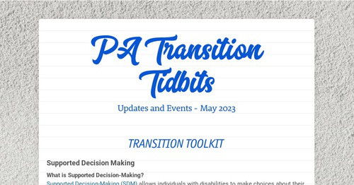 PA Transition Tidbits