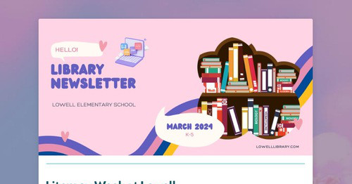 Lowell Library Newsletter