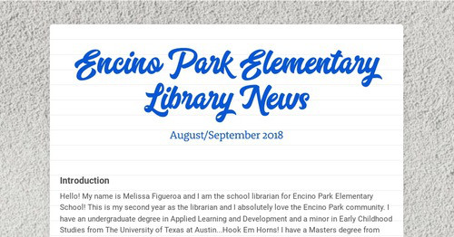 Encino Park Elementary Library News | Smore Newsletters