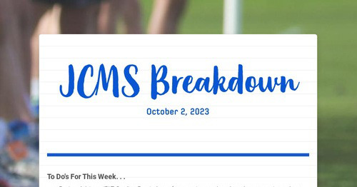 JCMS Breakdown | Smore Newsletters