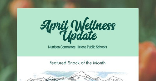 April Wellness Update