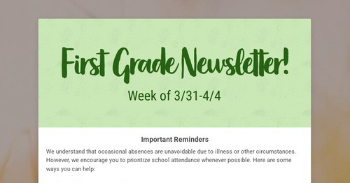 First Grade Newsletter!