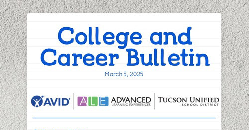 College and Career Bulletin